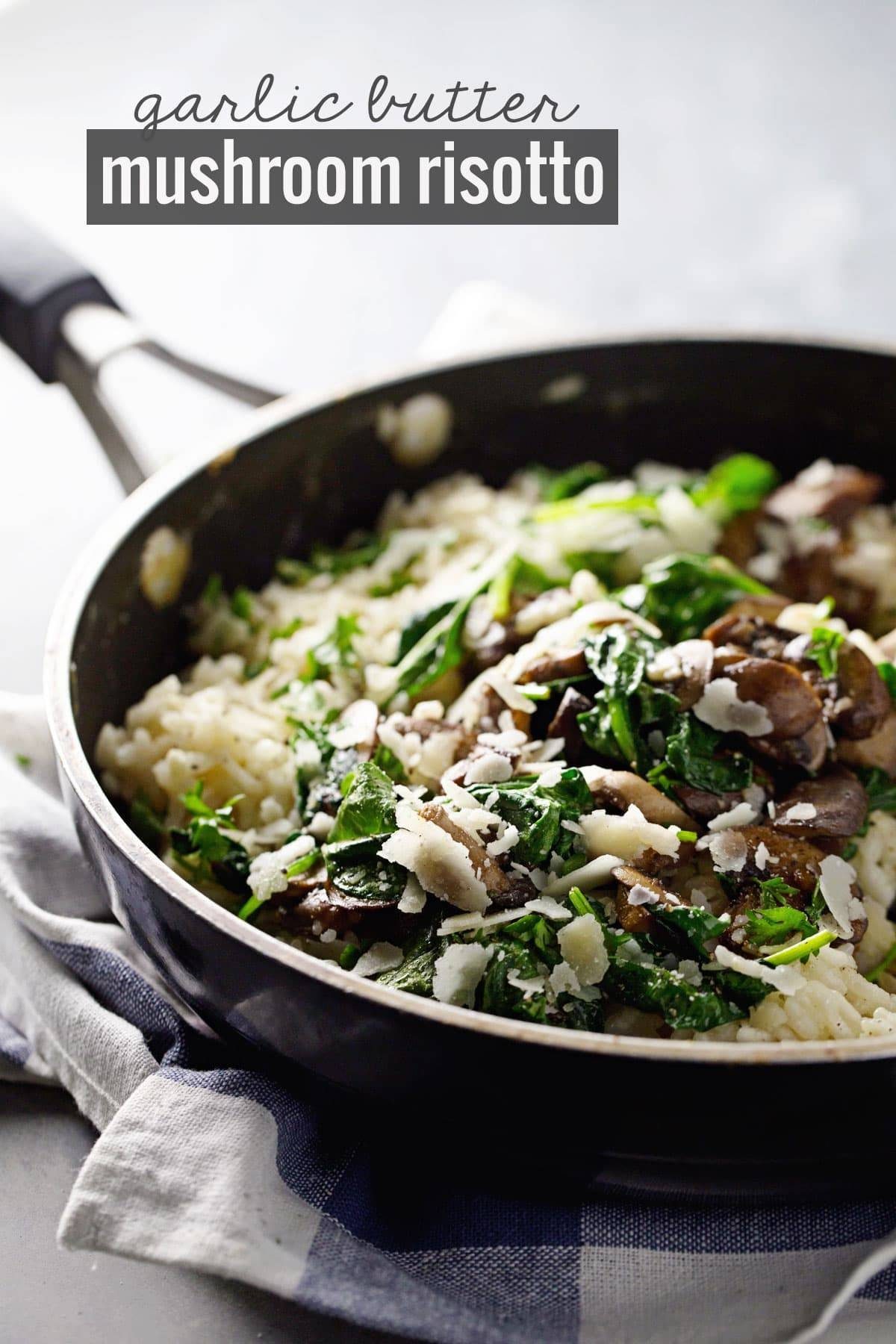 Garlic Butter Mushroom Risotto in a skillet.